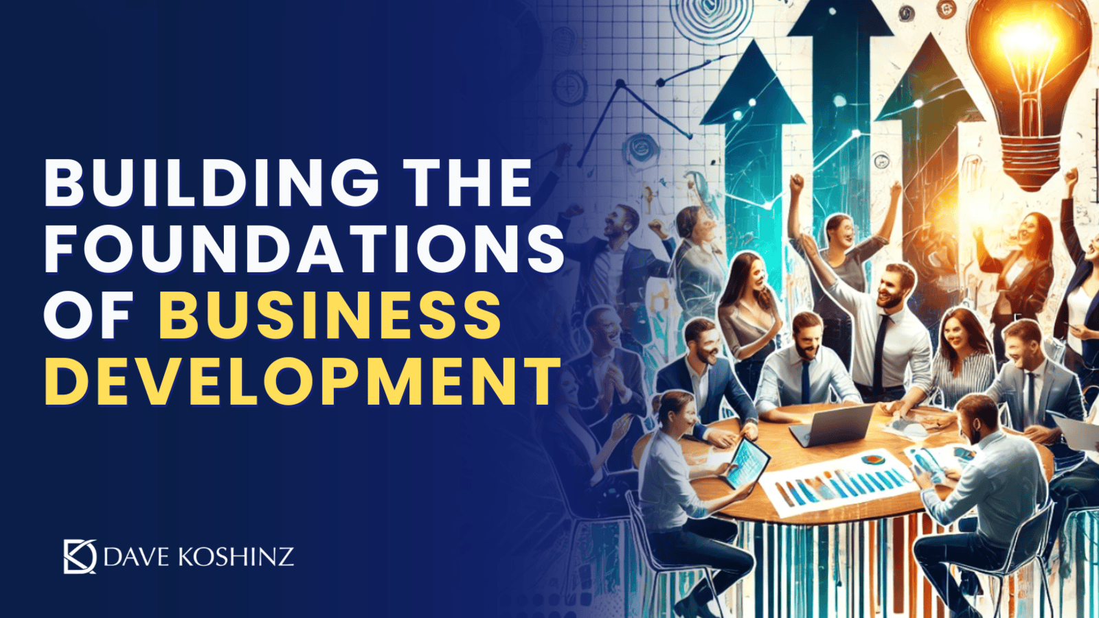 Mortar Makes it Happen: Building the Foundations of Business Development
